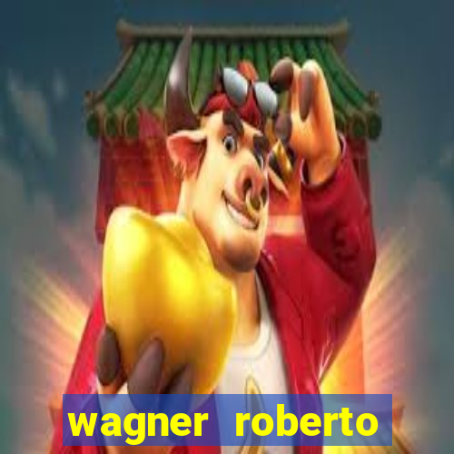 wagner roberto fidelidade letra